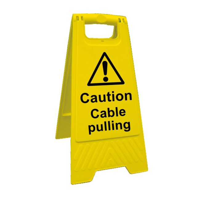 Caution cable pulling free standing sign