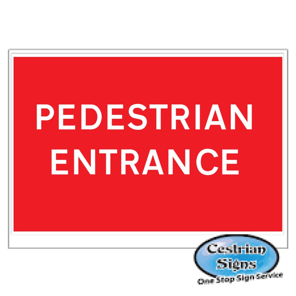 Pedestrian-Entrance-Replacement-Stanshion-Sign-600mm-X-450mm