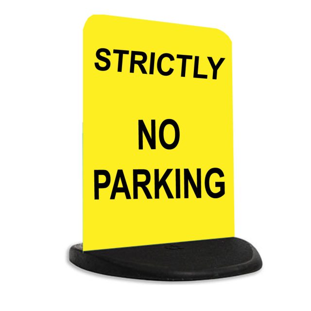 Strictly no parking free standing sign