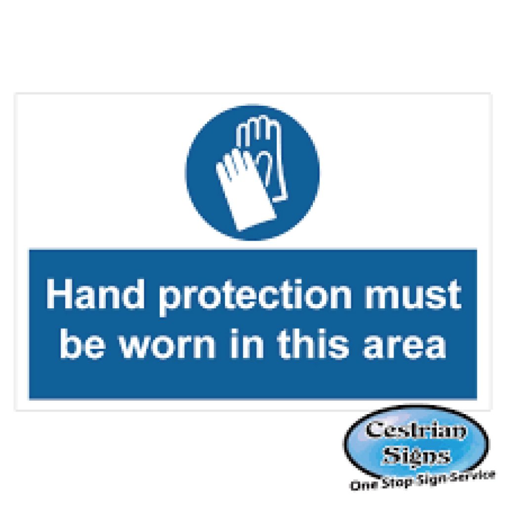 Hand-Protection-Must-Be-Worn-Area-Signs