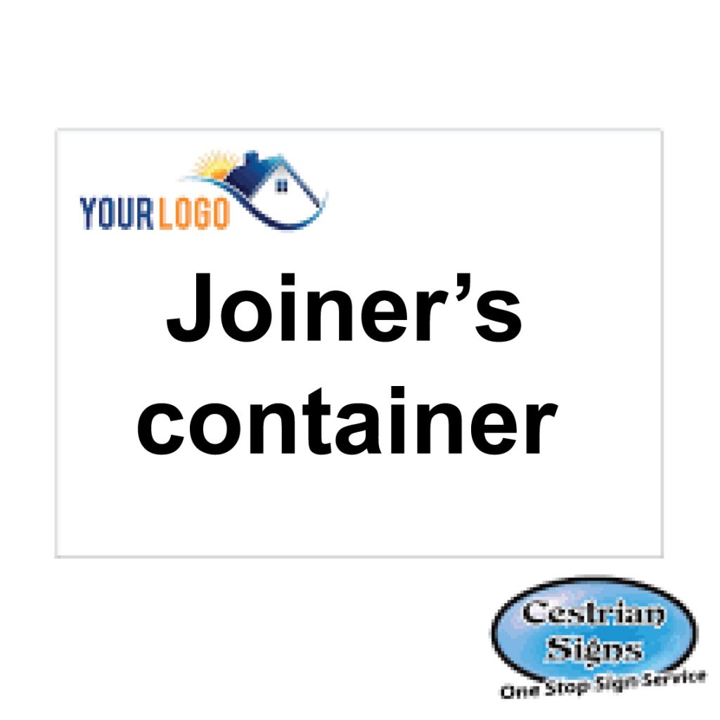 Joiners-container-compound-signs-600mm-x-400mm