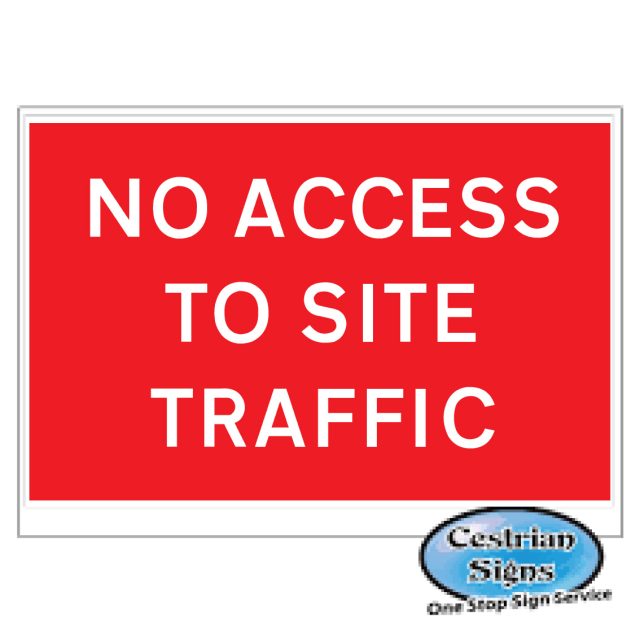 No-access-to-site-traffic-signs-600mm-x-450mm