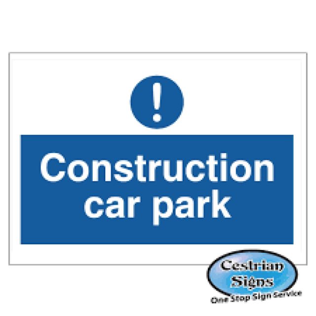 Construction Car Park Safety Signs