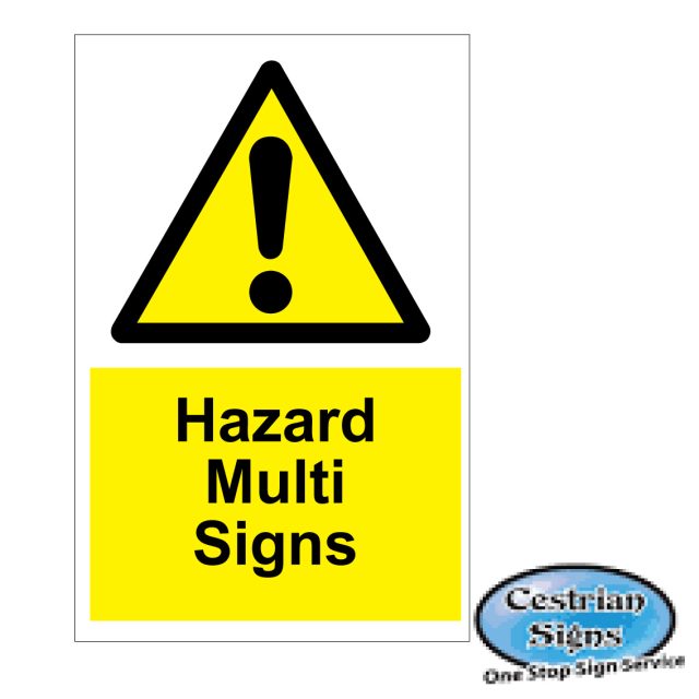 Hazard Multi Safety Signs