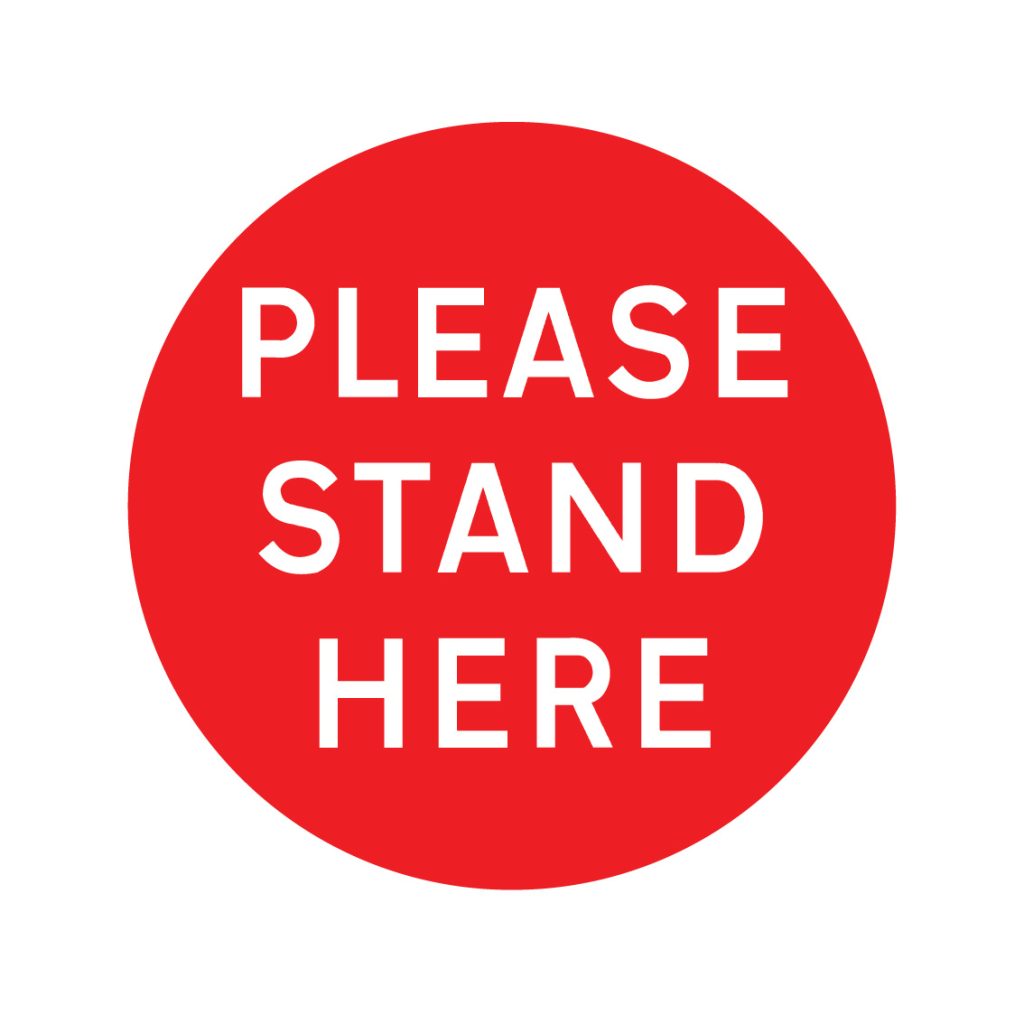 Please stand here factory floor stickers