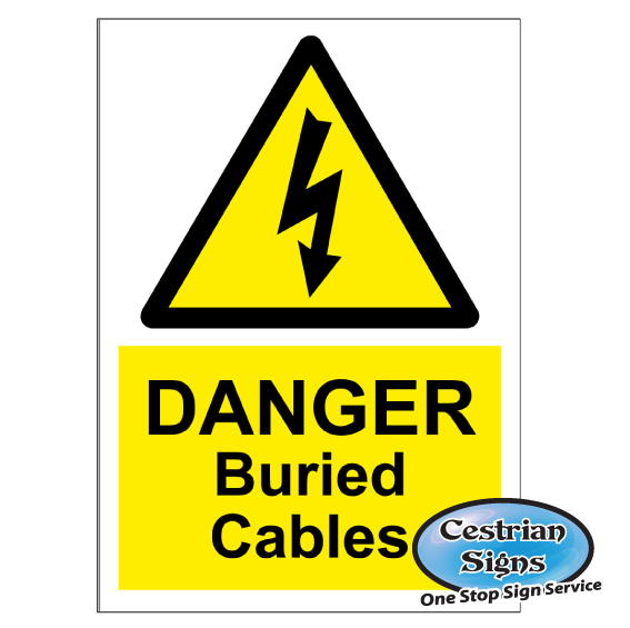 Danger buried cables signs