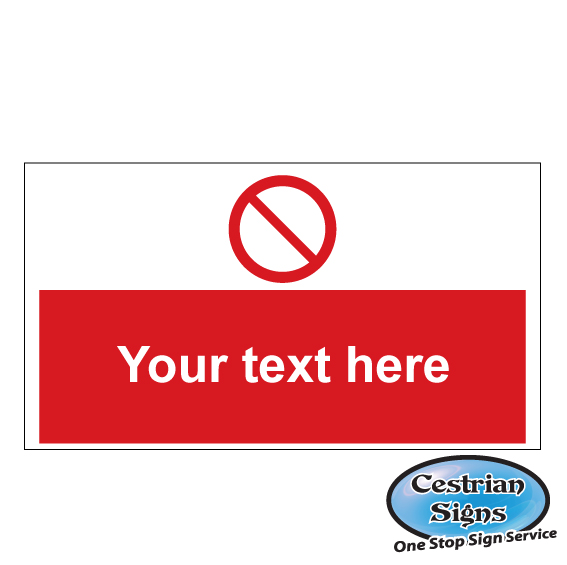 your text here red safety signage
